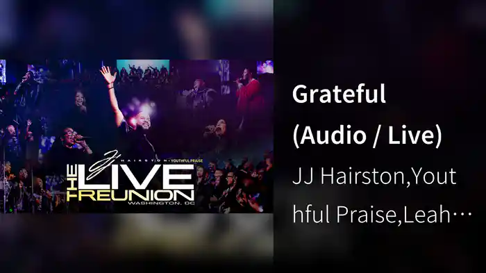 Grateful (Audio / Live)
