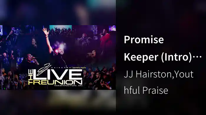 Promise Keeper (Intro) (Audio / Live)