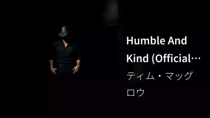 Humble And Kind (Official Video)