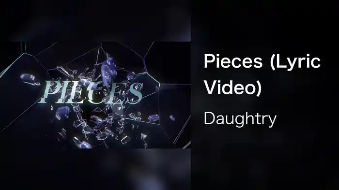 Pieces (Lyric Video)