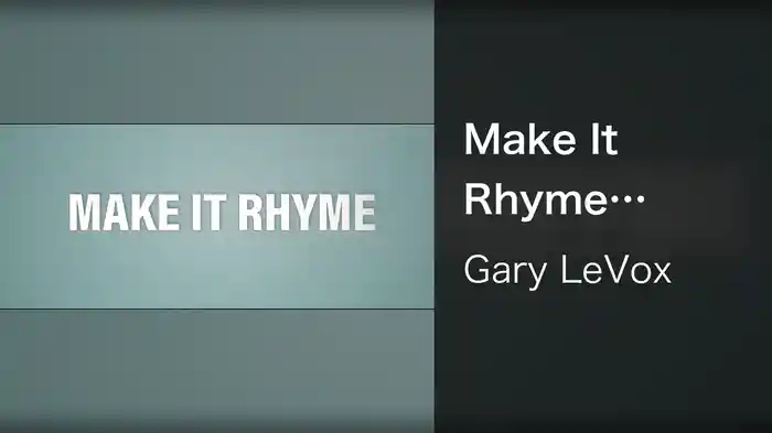 Make It Rhyme (LeVox Live On The Song / Lyric Video)
