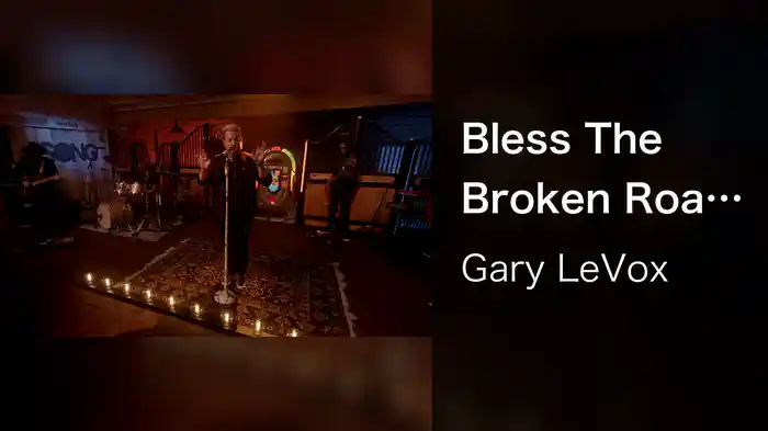 Bless The Broken Road (LeVox Live On The Song)