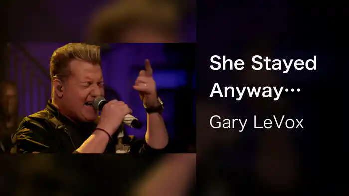 She Stayed Anyway (LeVox Live On The Song)