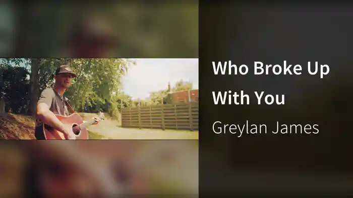 Who Broke Up With You