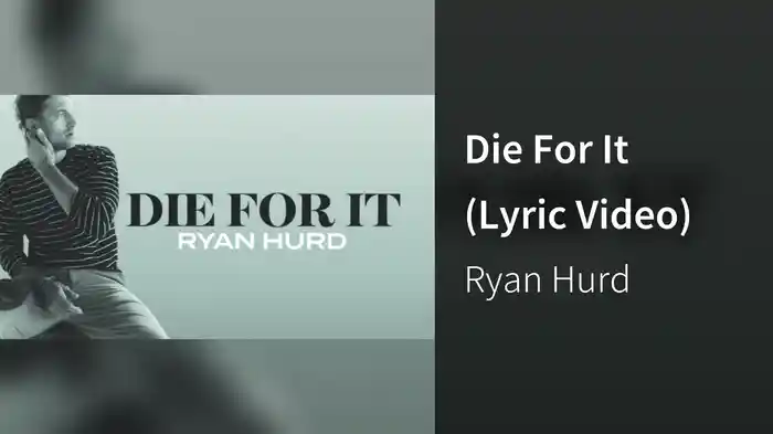 Die For It (Lyric Video)