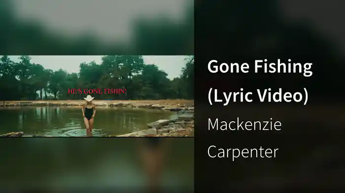 Gone Fishing (Lyric Video)
