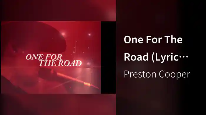 One For The Road (Lyric Video)