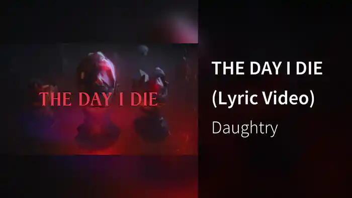 THE DAY I DIE (Lyric Video)