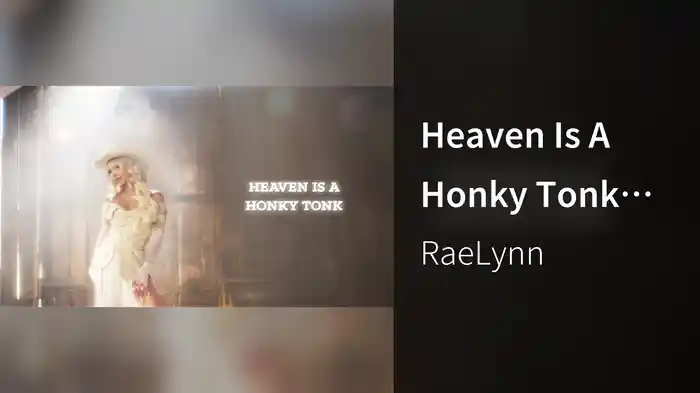 Heaven Is A Honky Tonk (Lyric Video)