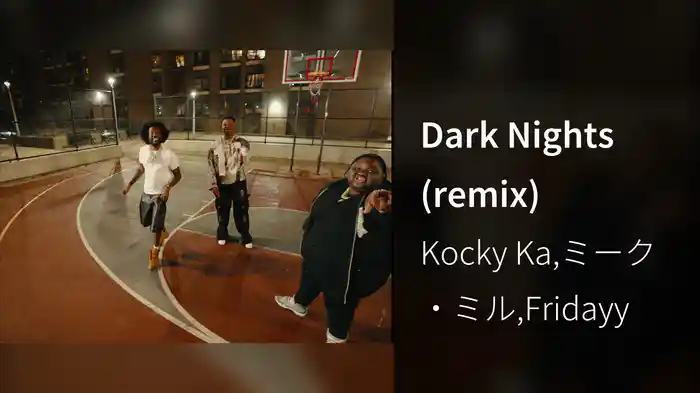 Dark Nights (remix)