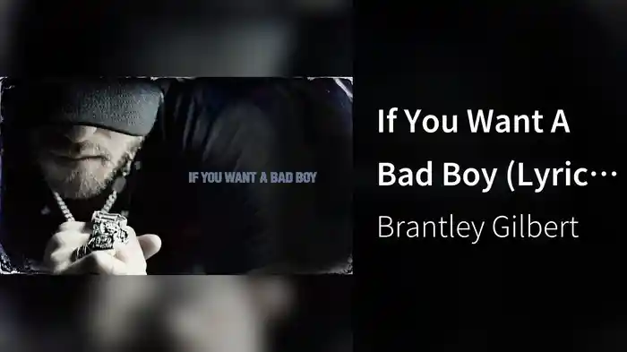 If You Want A Bad Boy (Lyric Video)