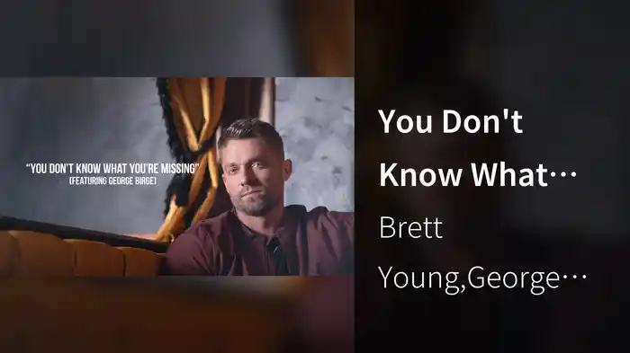 You Don't Know What You're Missing (Lyric Video)