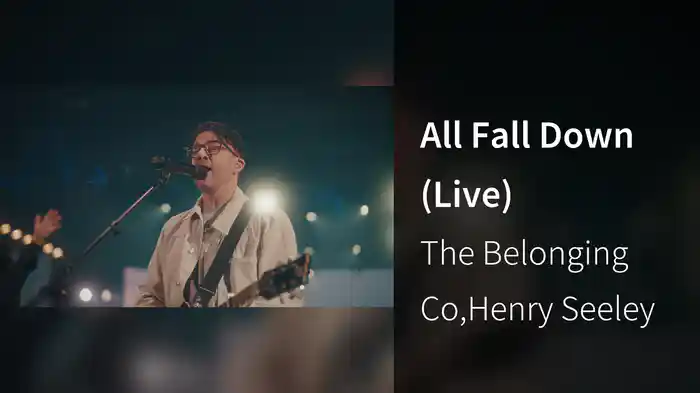 All Fall Down (Live)