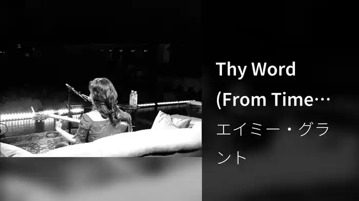 Thy Word (From Time Again…Live)