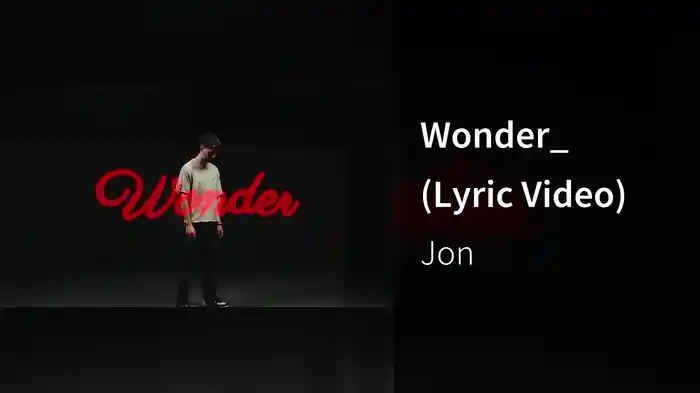 Wonder_ (Lyric Video)