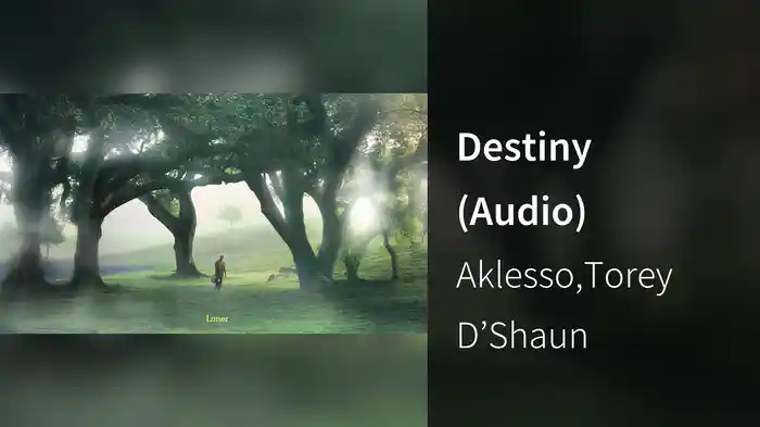 Destiny (Audio)