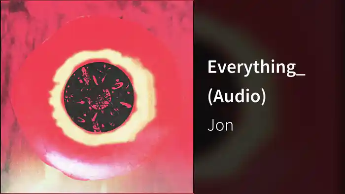 Everything_ (Audio)