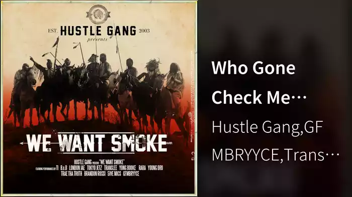 Who Gone Check Me (Audio)