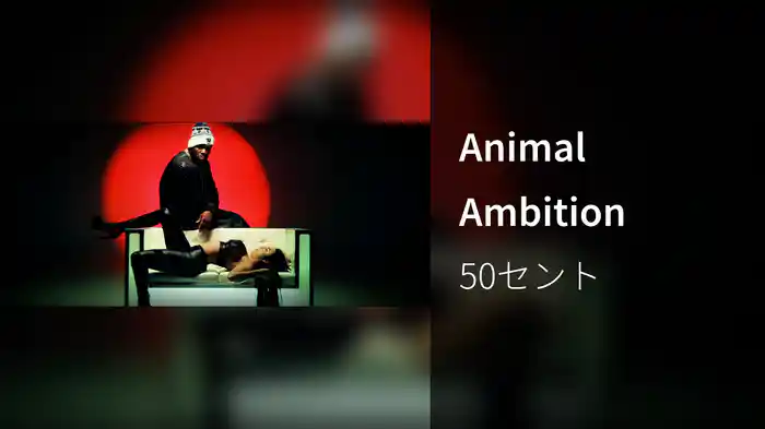 Animal Ambition