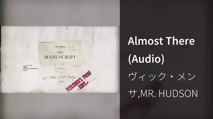 Almost There (Audio)