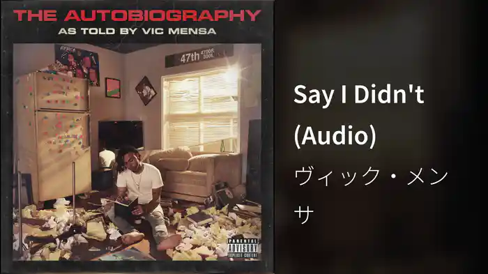 Say I Didn't (Audio)
