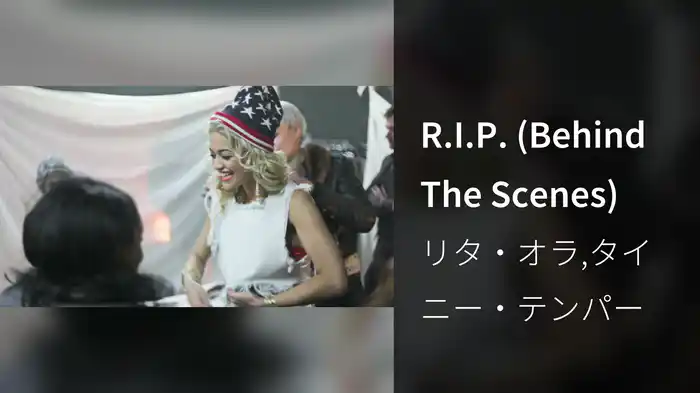 R.I.P. (Behind The Scenes)