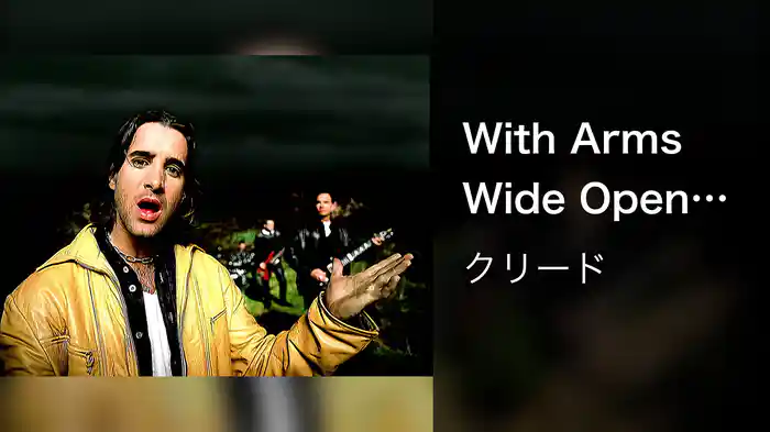 With Arms Wide Open (Official Music Video)