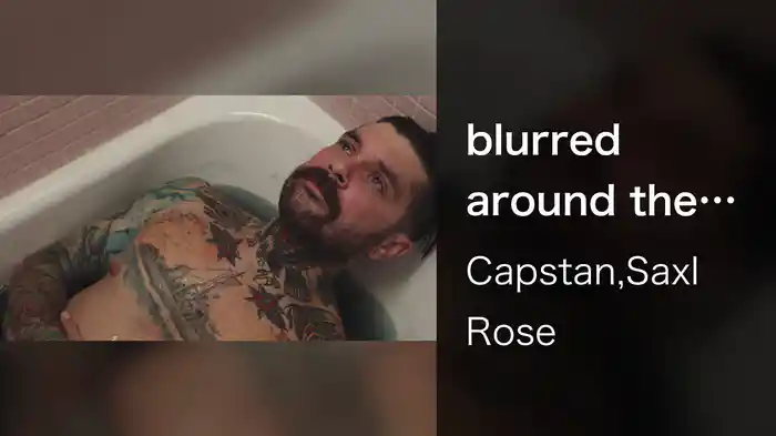 blurred around the edges (Feat. Saxl Rose)