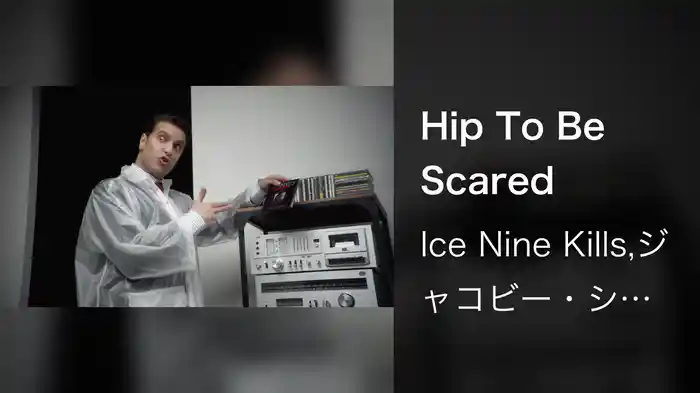 Hip To Be Scared