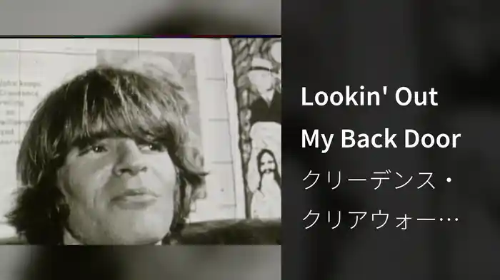 Lookin' Out My Back Door