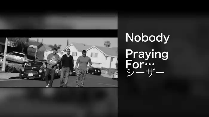 Nobody Praying For Me (VEVO Edit)