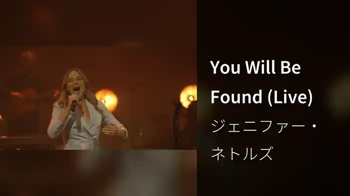 You Will Be Found (Live)