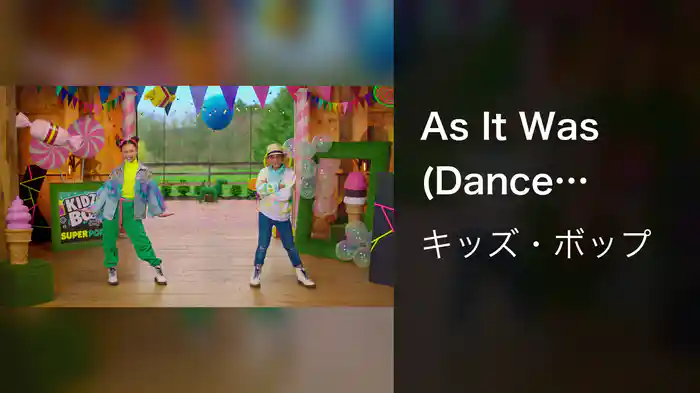 As It Was (Dance Along)