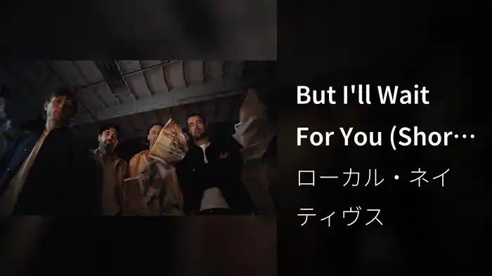 But I'll Wait For You (Short Film)