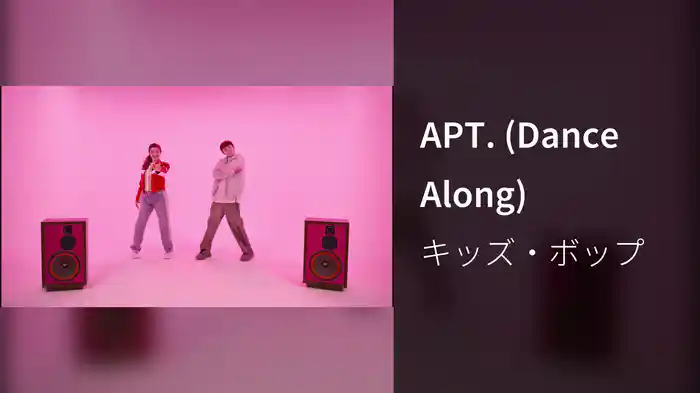 APT. (Dance Along)
