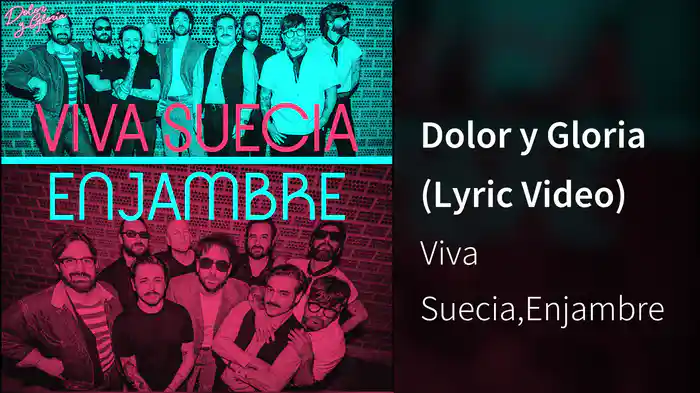 Dolor y Gloria (Lyric Video)