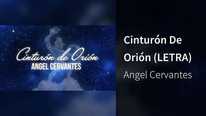 Cinturón De Orión (LETRA)