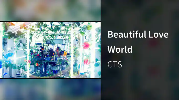 Beautiful Love World