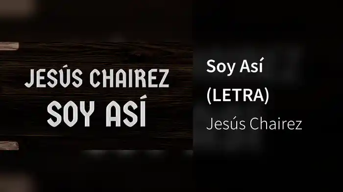 Soy Así (LETRA)