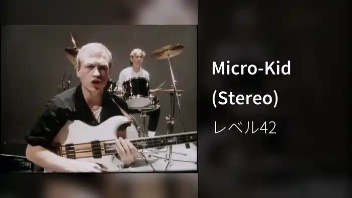 Micro-Kid (Stereo)