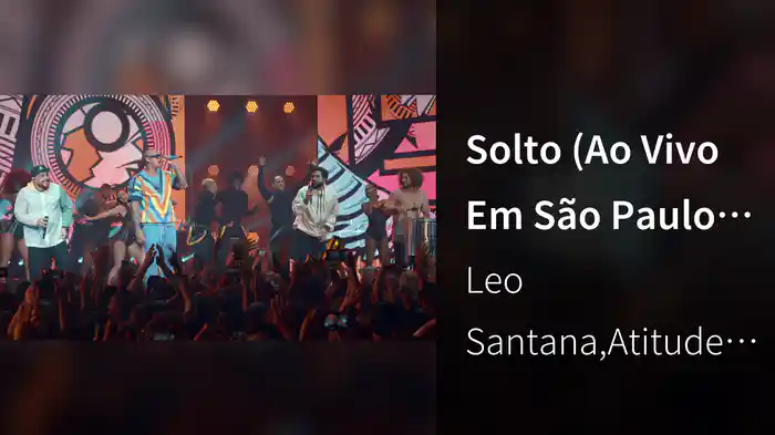 Solto (Ao Vivo Em São Paulo / 2019)