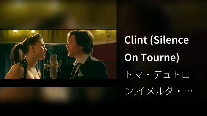 Clint (Silence On Tourne)