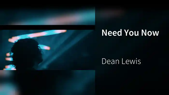 Need You Now