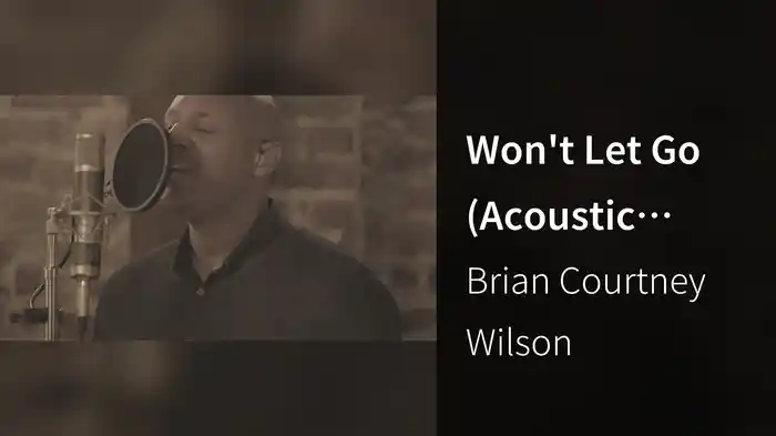 Won't Let Go (Acoustic Sessions)