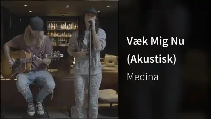 Væk Mig Nu (Akustisk)