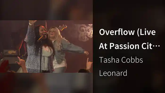 Overflow (Live At Passion City Church)