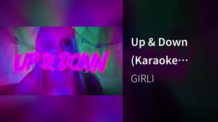 Up & Down (Karaoke Video)
