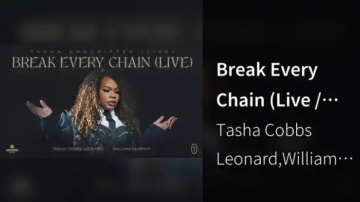 Break Every Chain (Live / Audio)
