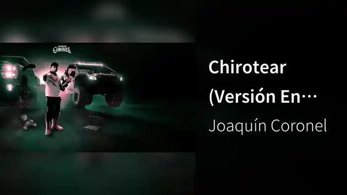 Chirotear (Versión En Español / Lyric Video)