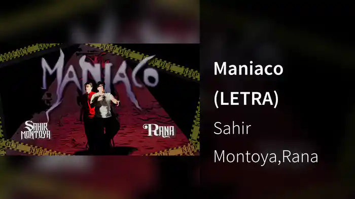 Maniaco (LETRA)